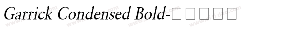 Garrick Condensed Bold字体转换